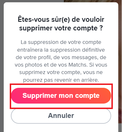 Comment supprimer un compte Tinder ? Notre tutoriel étape par étape